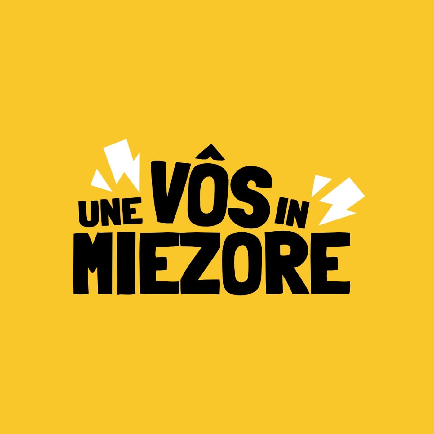 Une Vôs in Miezore