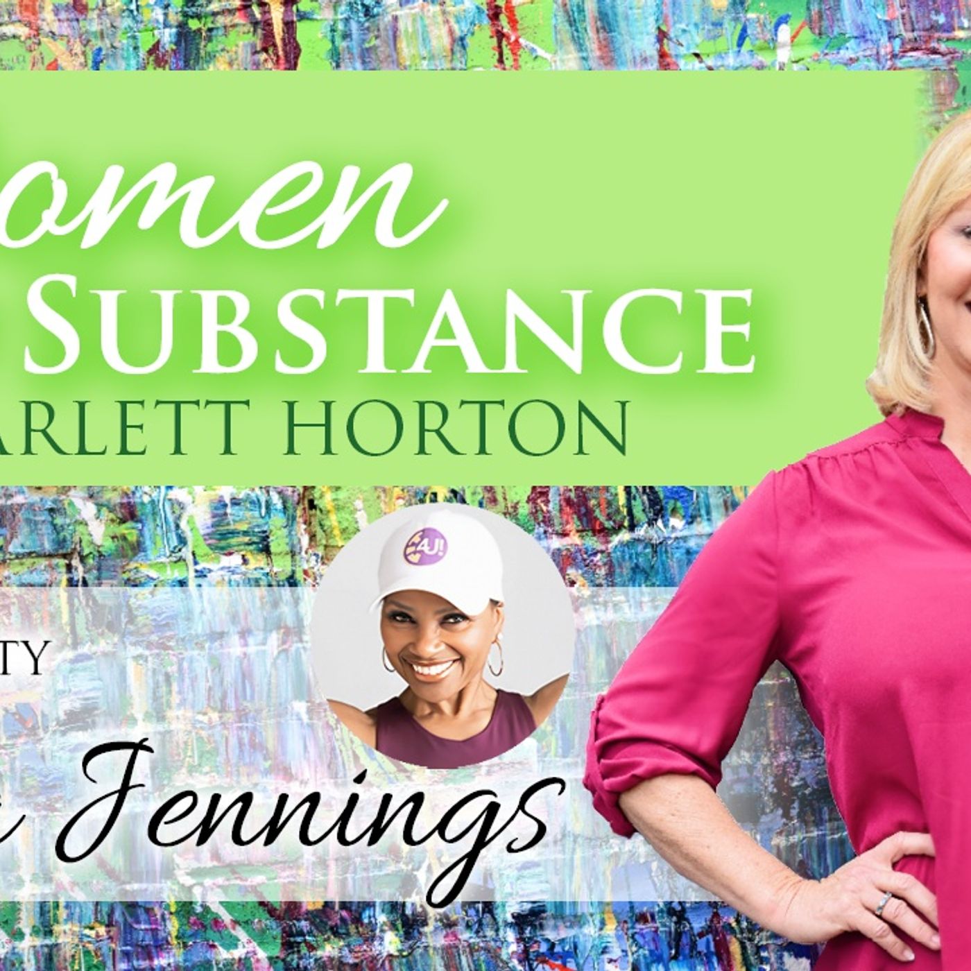 Women of Substance with Dr. Scarlett Horton