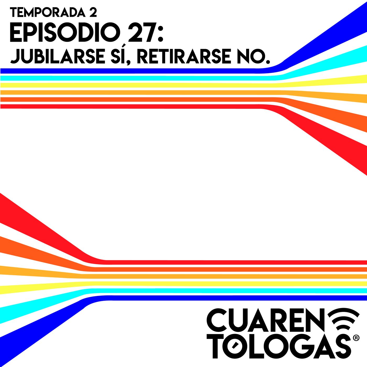 Cuarentólogas