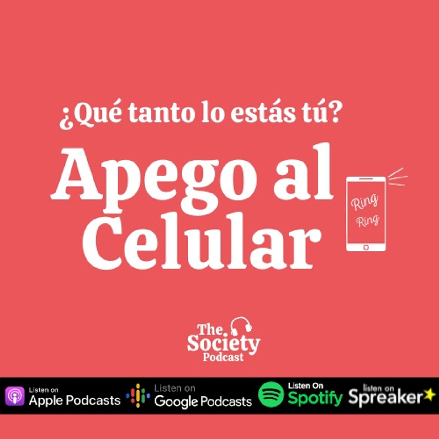 S2: EP1 Apego al celular | The Society el podcast