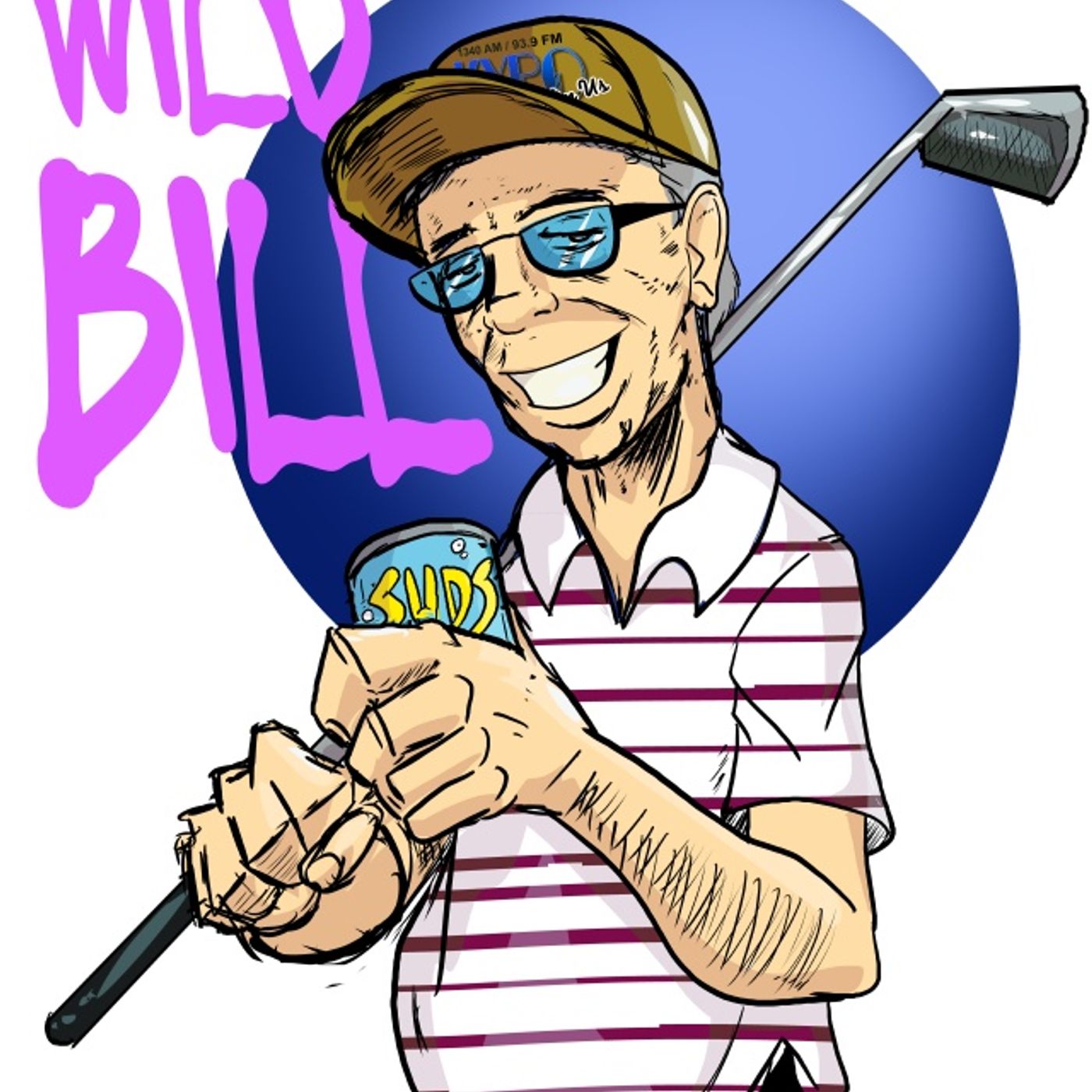 Wild Bill KXPO Podcast