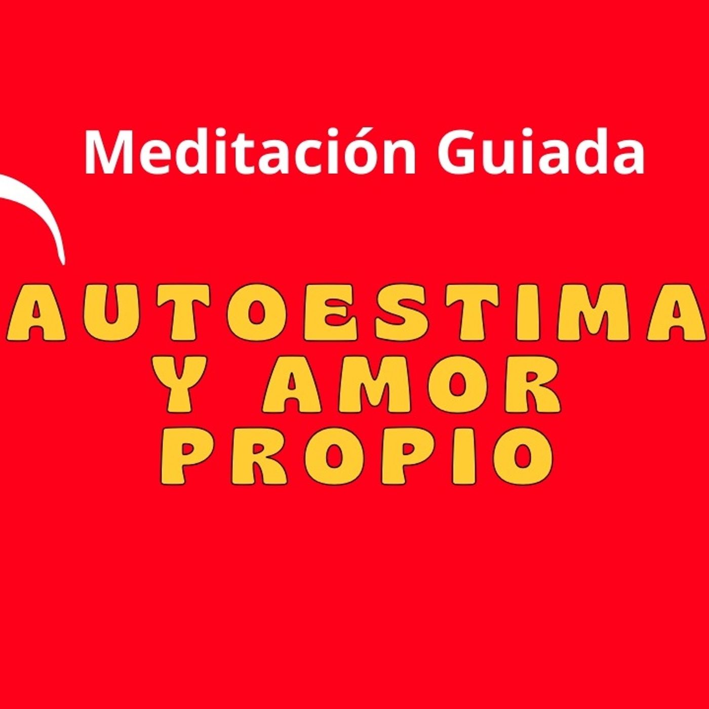 🔥 Meditación Guiada con 7 Afirmaciones Subliminales para Autoestima y Amor Propio episode artwork