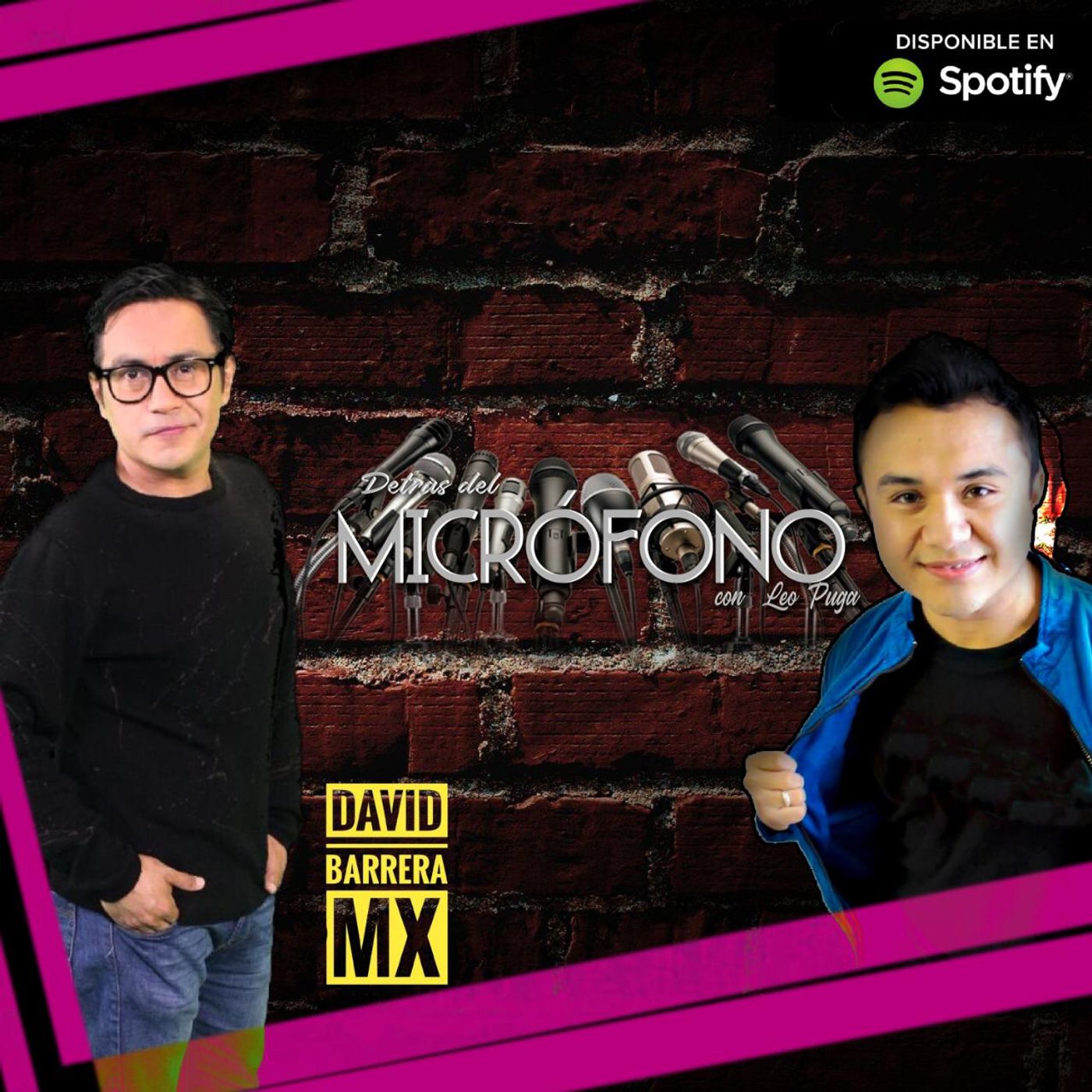 Detrás del micrófono E8 David Barrera episode artwork