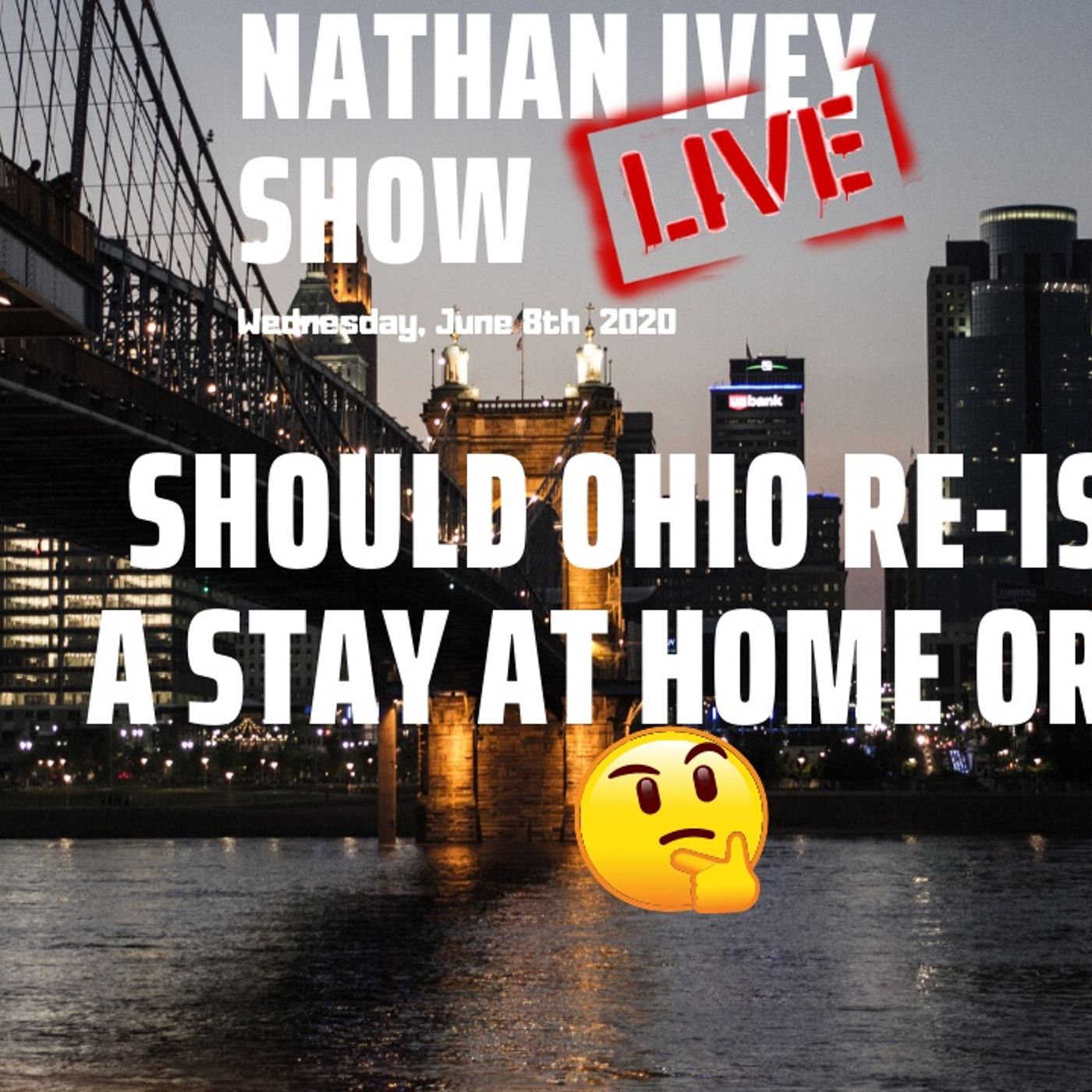 07/08/2020 | Should Ohio ReIssue A Stay At Home Order? Guests: Charmaaine Mcguffey and Dave Zirin episode artwork