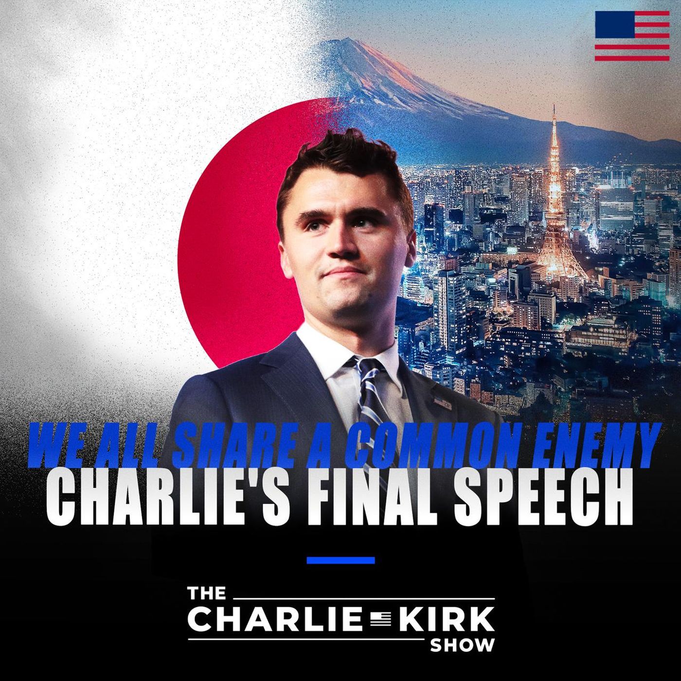 "We All Share a Common Enemy:" Charlie's Final Speech episode artwork
