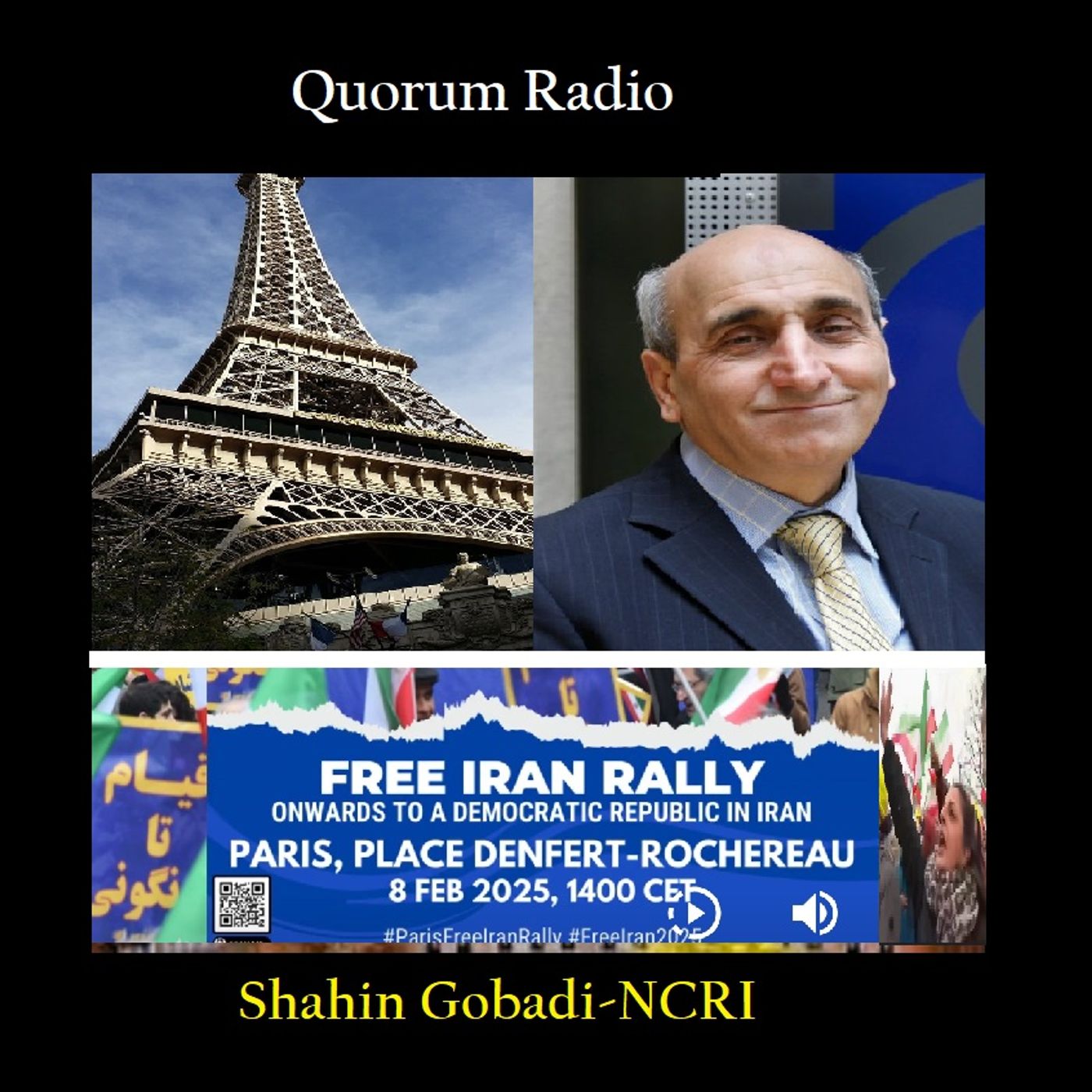 Quorum Radio: Shahin Gobadi Talks Iranian Rally for Iran in Paris 02-06-25