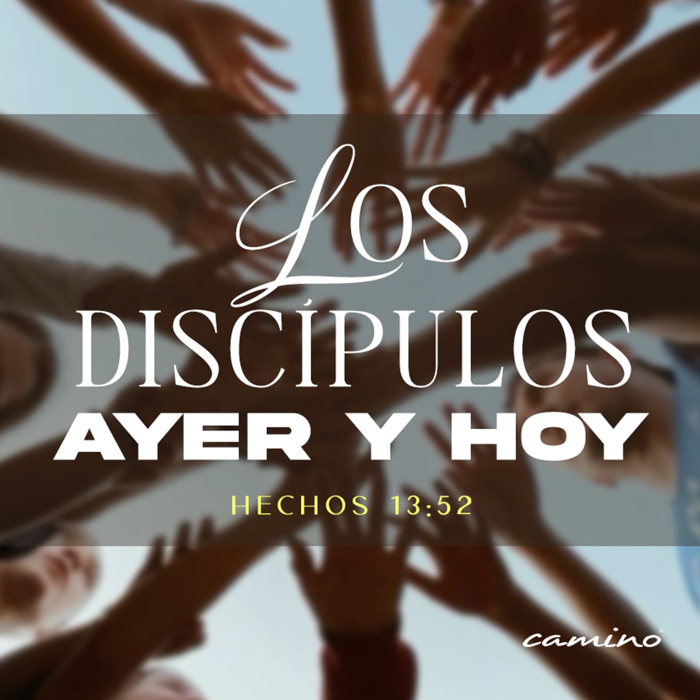 Oración 19 agosto (Los discípulos ayer y hoy) episode artwork