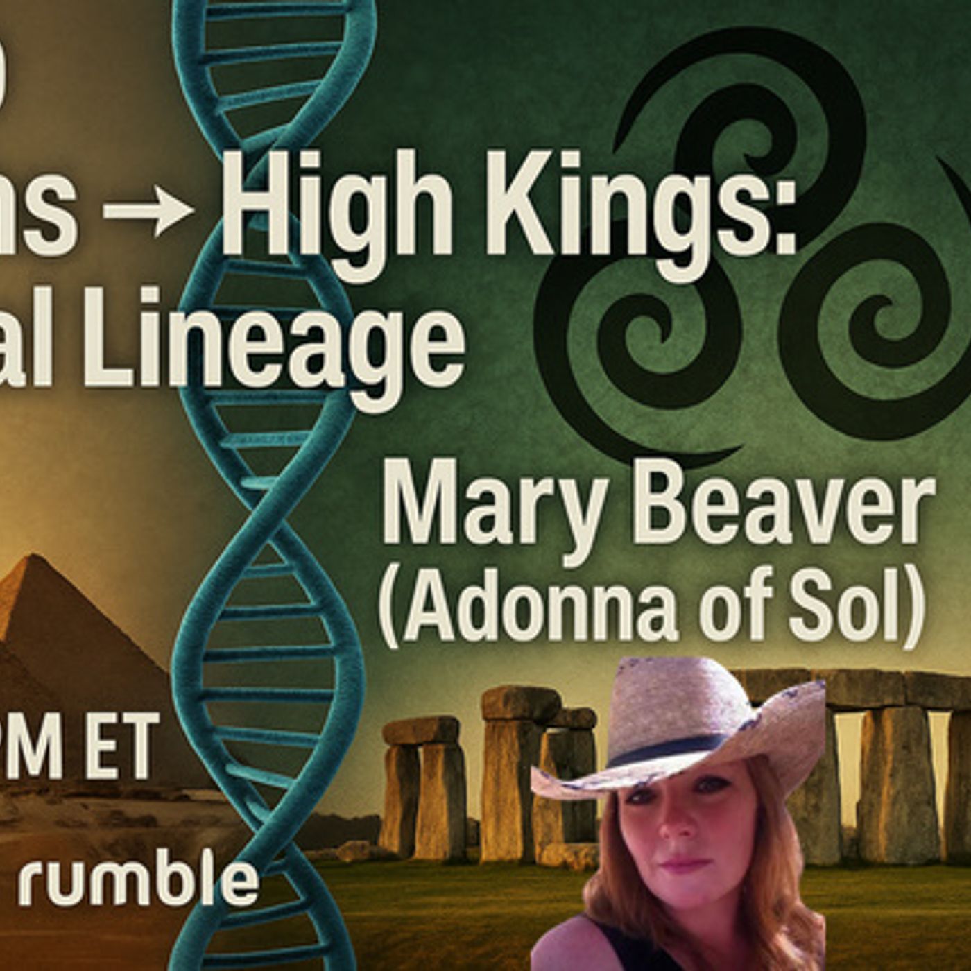 TSP # 2200 - Mary Beaver - Bloodlines of the Shemsu-Hor: From Egypt’s Pharaohs/ Celtic High Kings