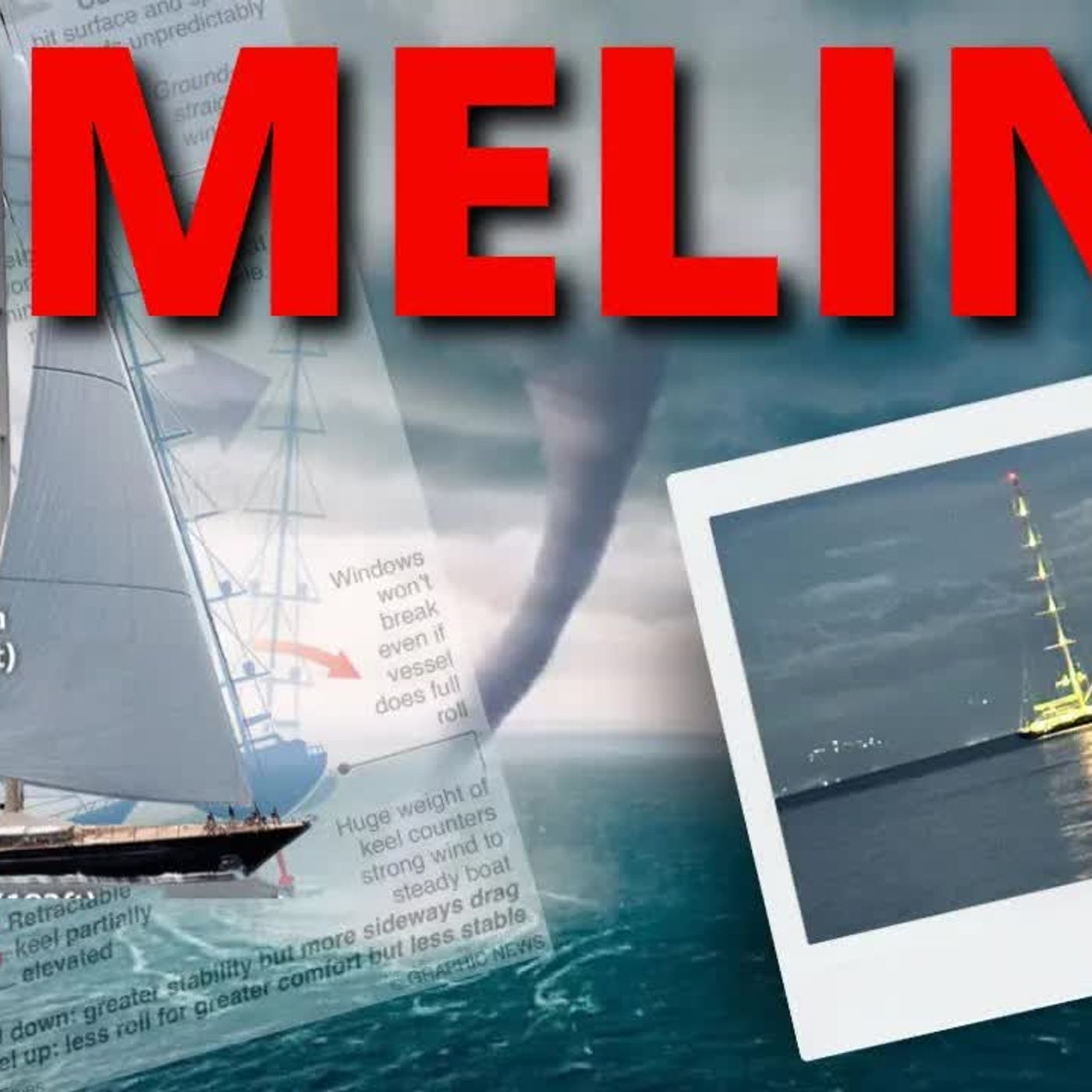 BAYESIAN SUPERYACHT Shipyard Eyewitnesses Say 20 Minutes - Not 16 - of ＂Tempesta Anomala＂ episode artwork
