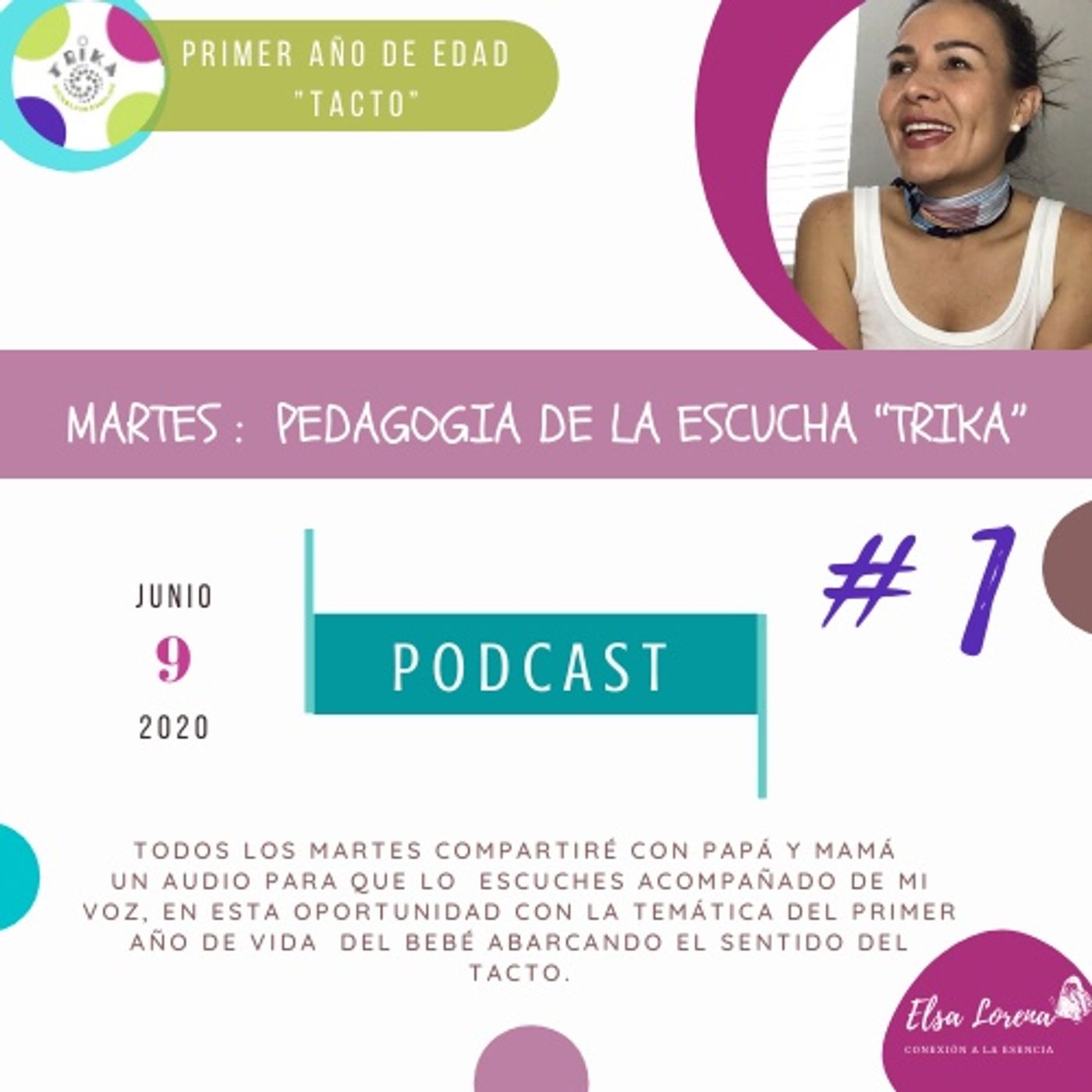 El podcast de Elsa Lorena