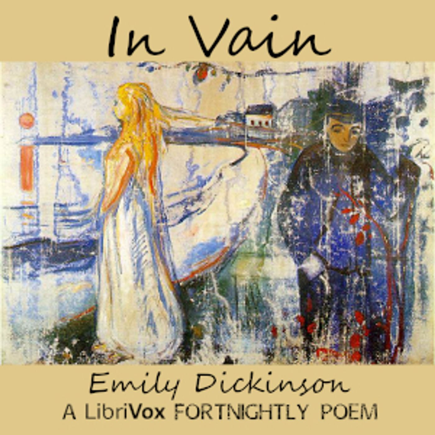 Emily Dickinson - In Vain