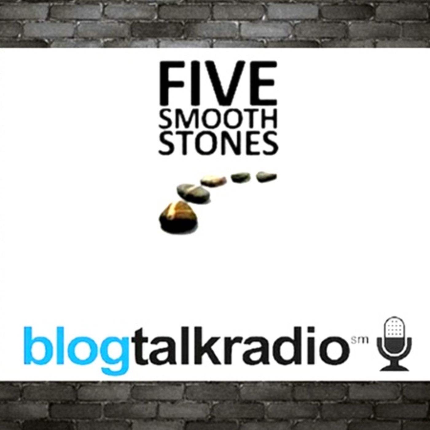 5 Smooth Stones
