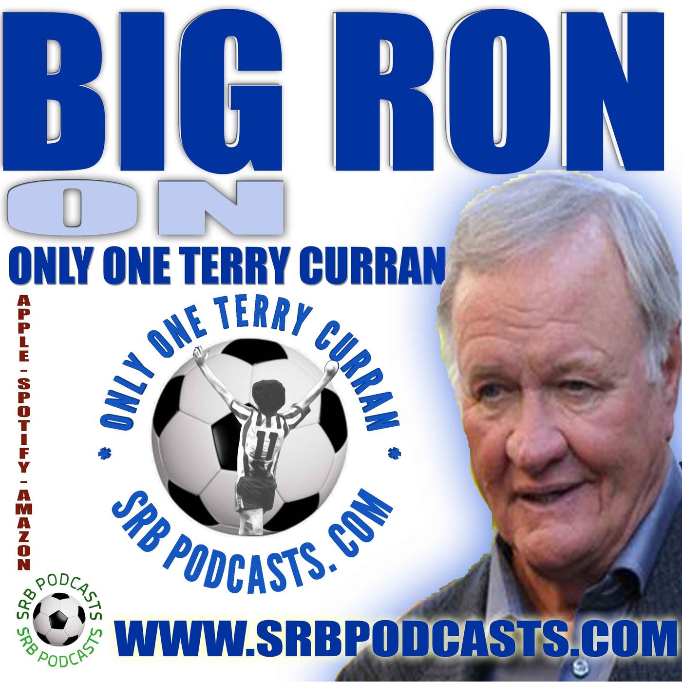Big Ron on Only One Terry Curran