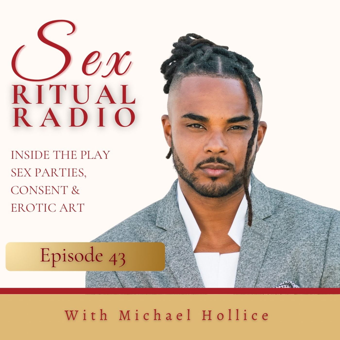 043. Inside The Play - Sex Parties, Consent & Erotic Art with Michael Hollis episode artwork
