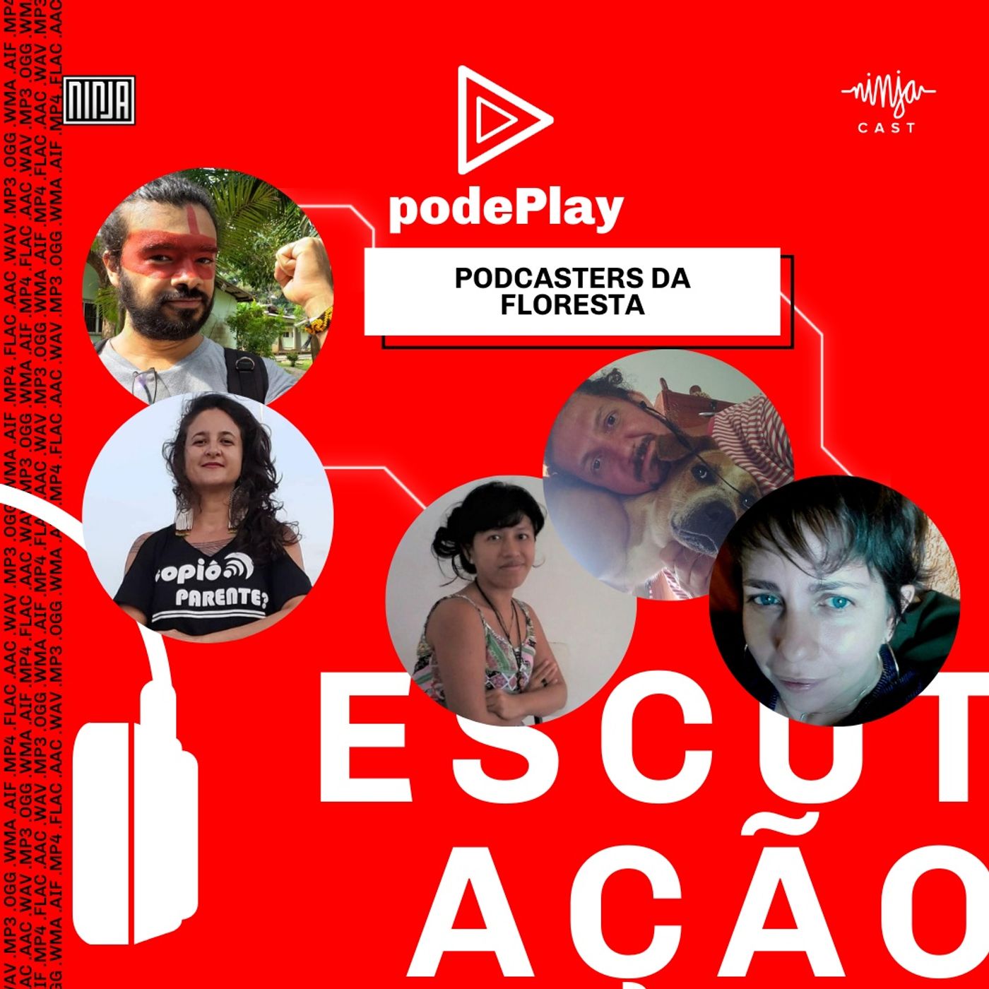 #podePlay - Semana do Podcast da Mídia NINJA