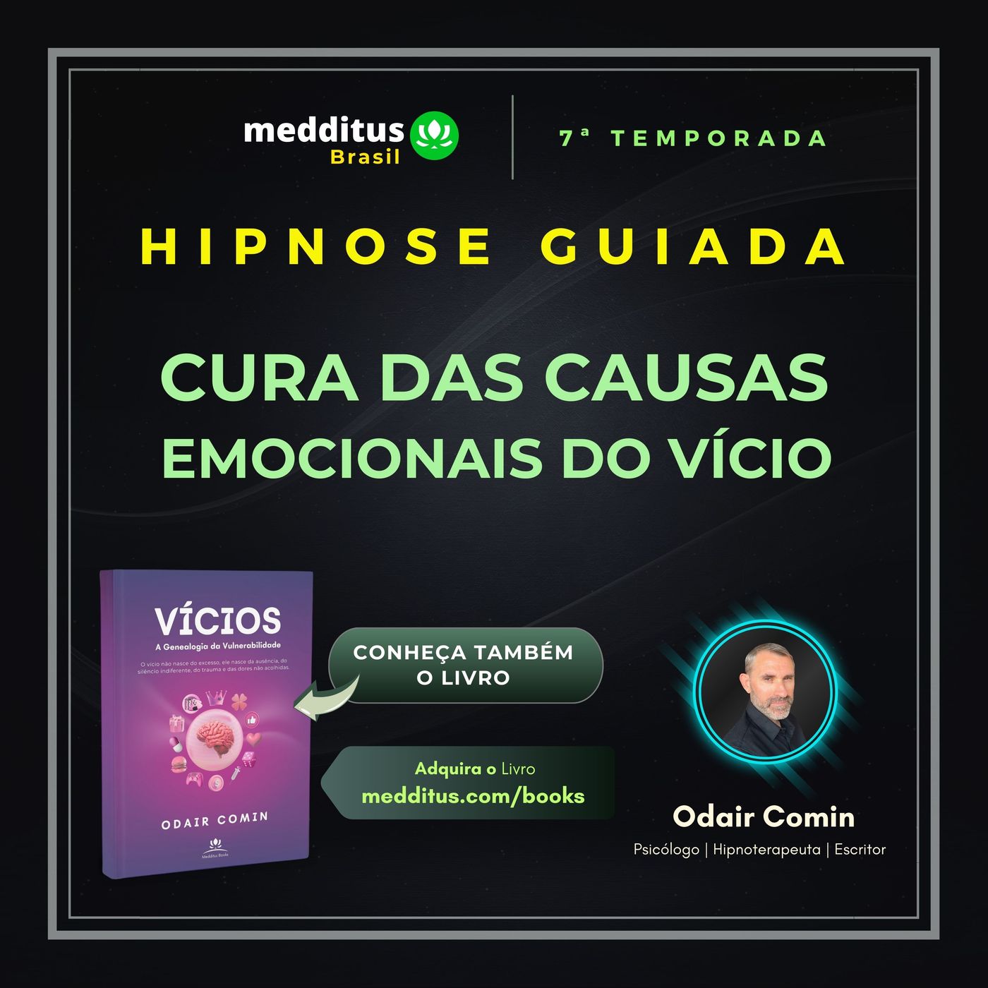 306 | Hipnose para Cura das Causas Emocionais do Vício | Odair Comin