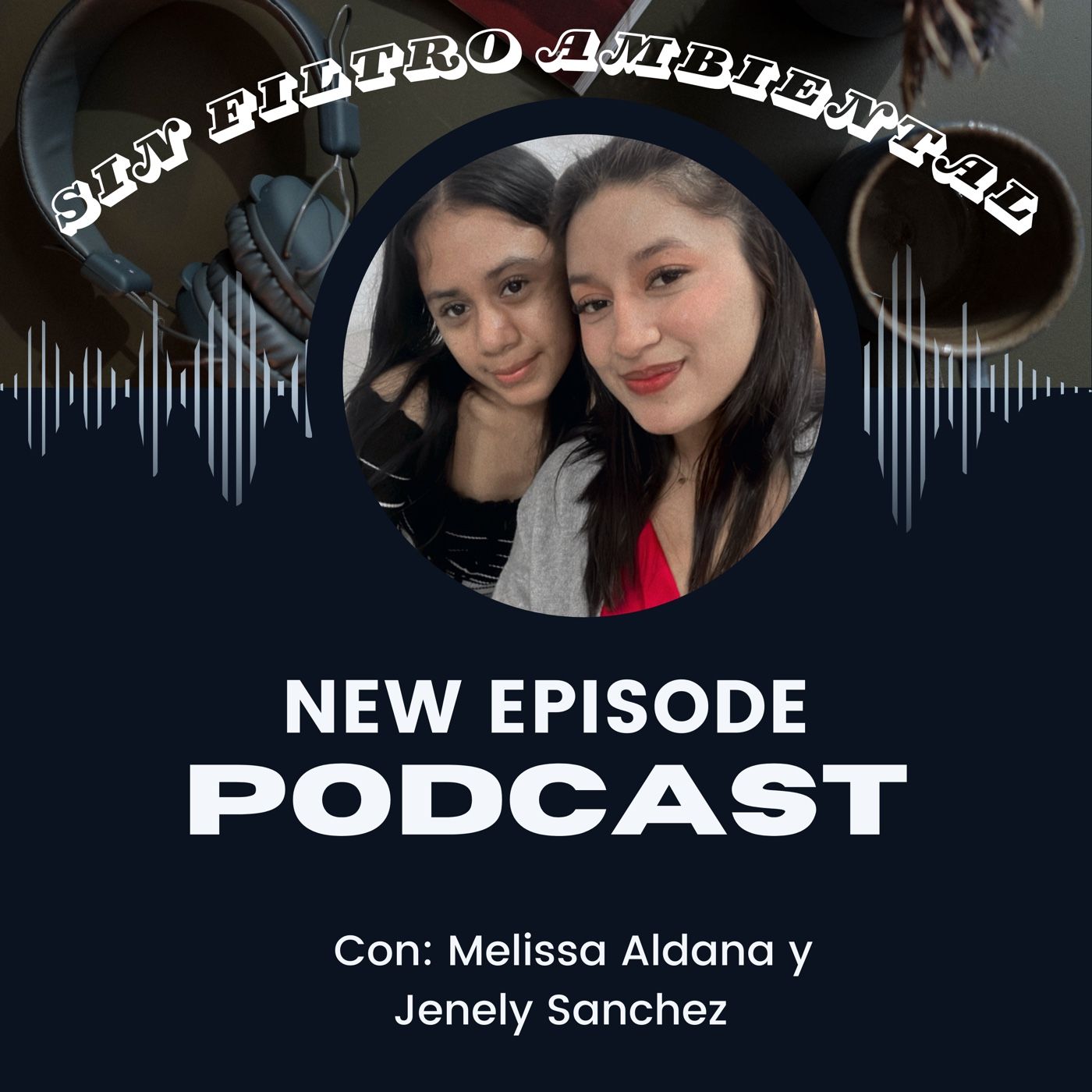 Sin Filtro Ambiental