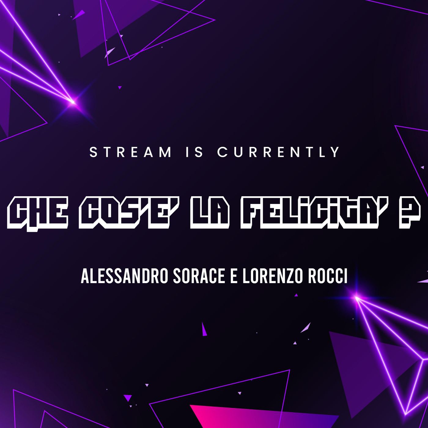 Che cos'è la FELICITA'? Ep.08 Che cos'è la FELICITA'? Ep.08