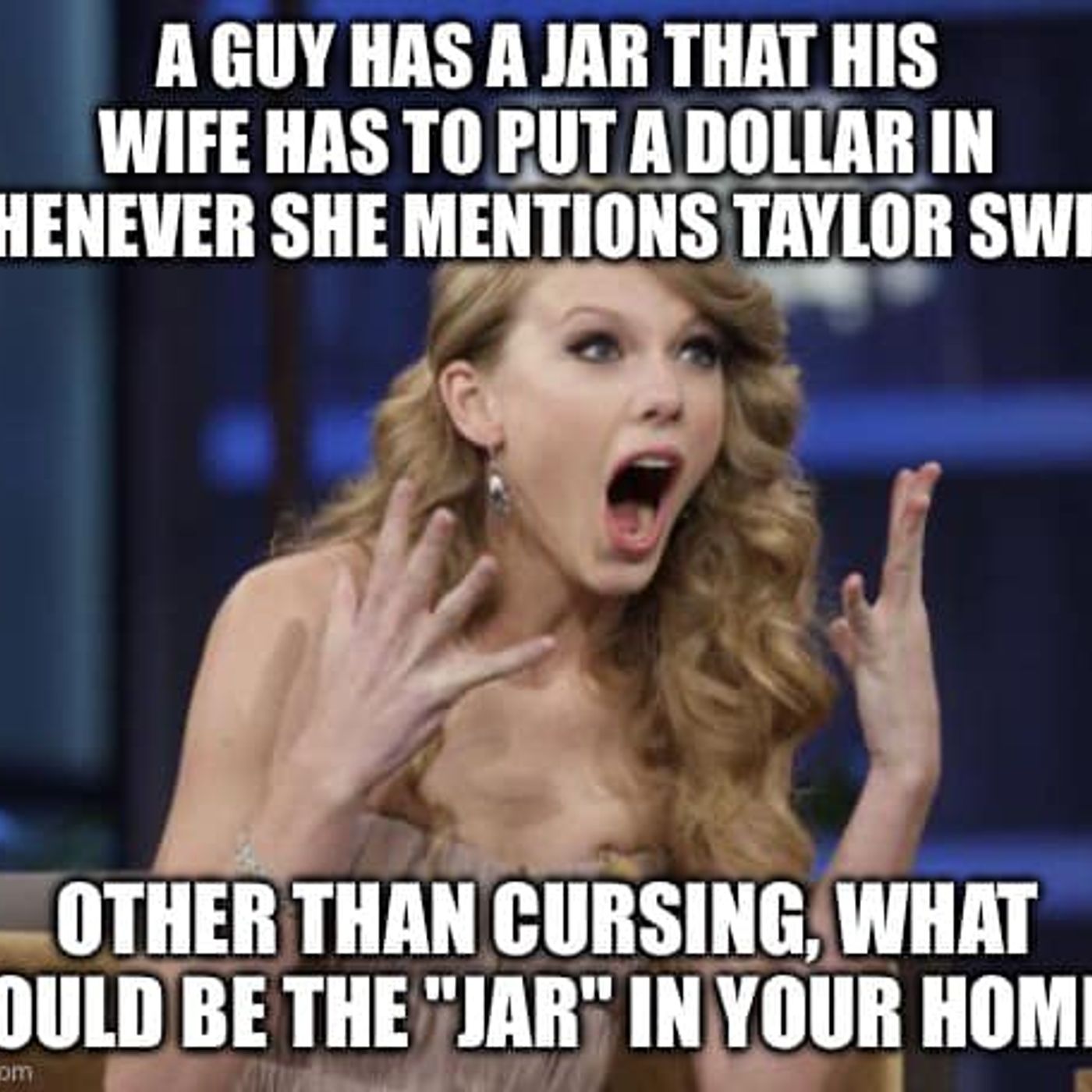 Dumb Ass Question: Other Than Cursing What Is the "Jar" In Your Home episode artwork