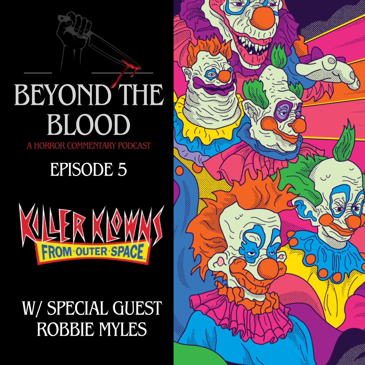 Killer Klowns from Outer Space (1988) W/ Robbie of MylesofHorror