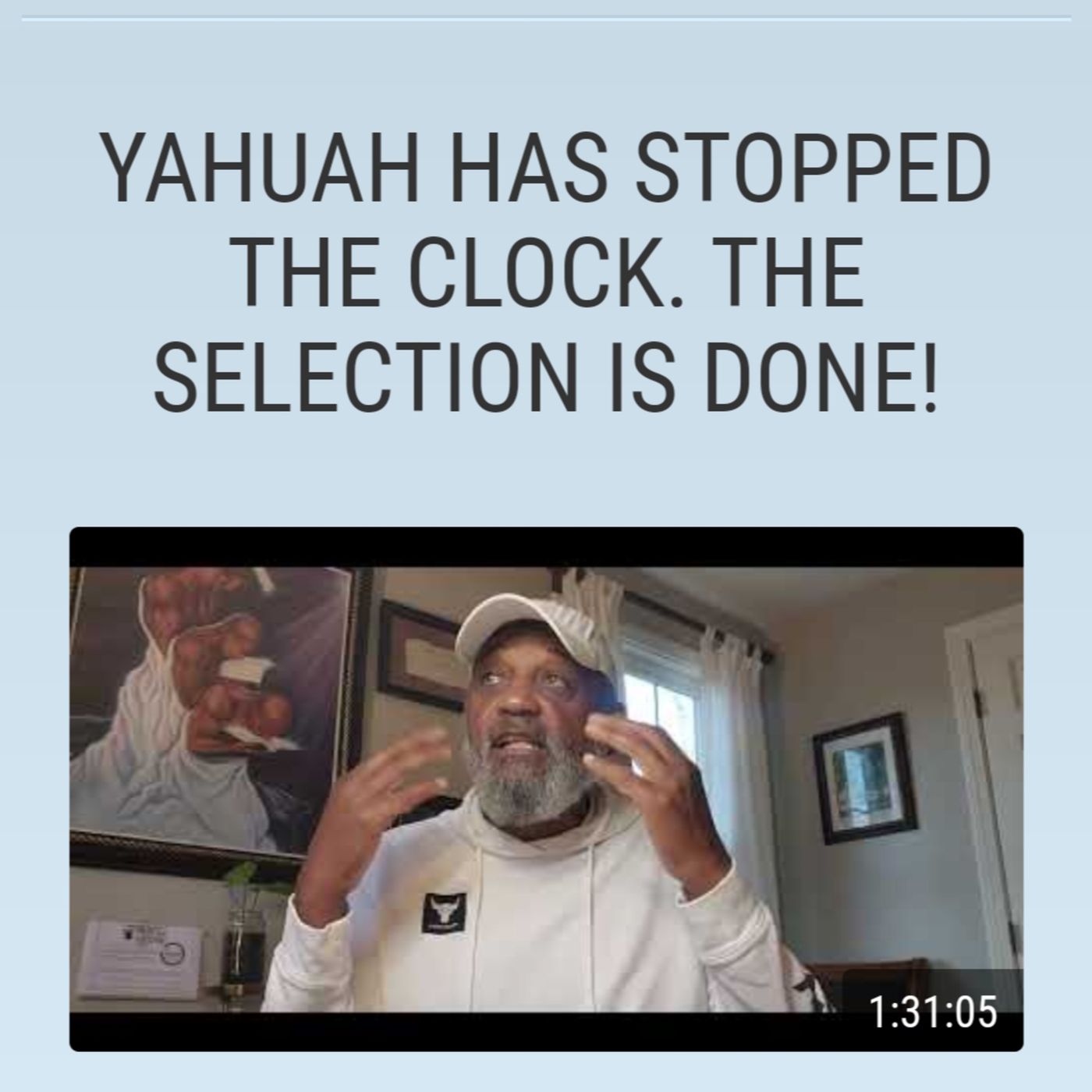 YAHUAH HAS STOPPED THE CLOCK. THE SELECTION IS DONE! episode artwork