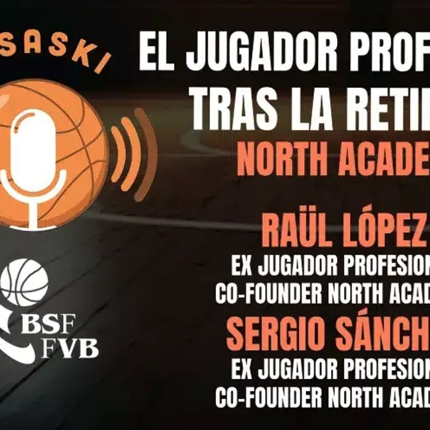 Bisaski - Podcast de BizkaiaBasket
