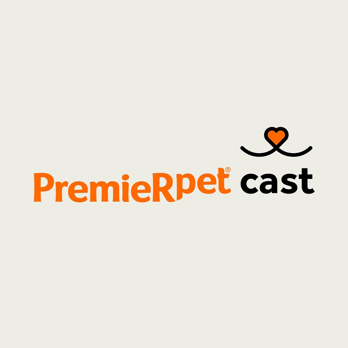 PremieRpet® Cast | PremieRpet