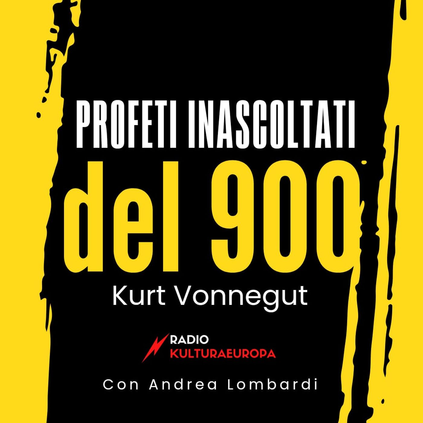 PROFETI INASCOLTATI DEL 900 - Kurt Vonnegut