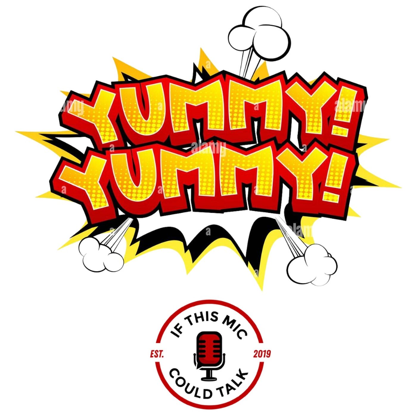 Episode 349 | "Yummy Yummy"