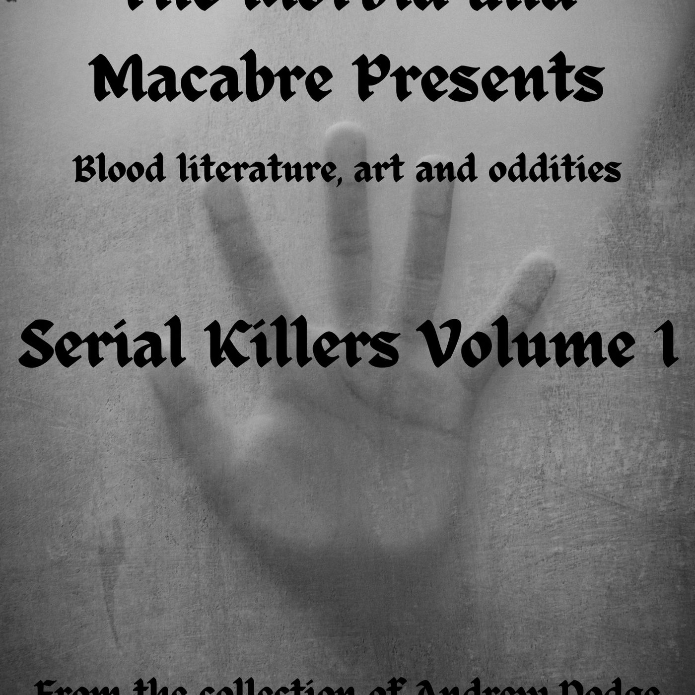 The Morbid & Macabre: Blood Literature