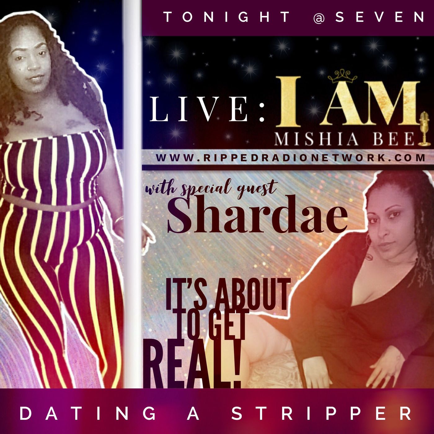 I Am Mishia Bee - "Dating A Stripper"