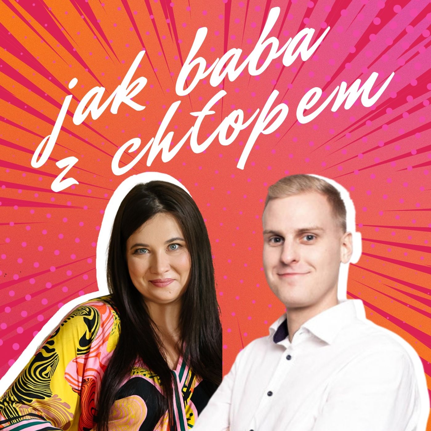 Jak Baba z Chłopem