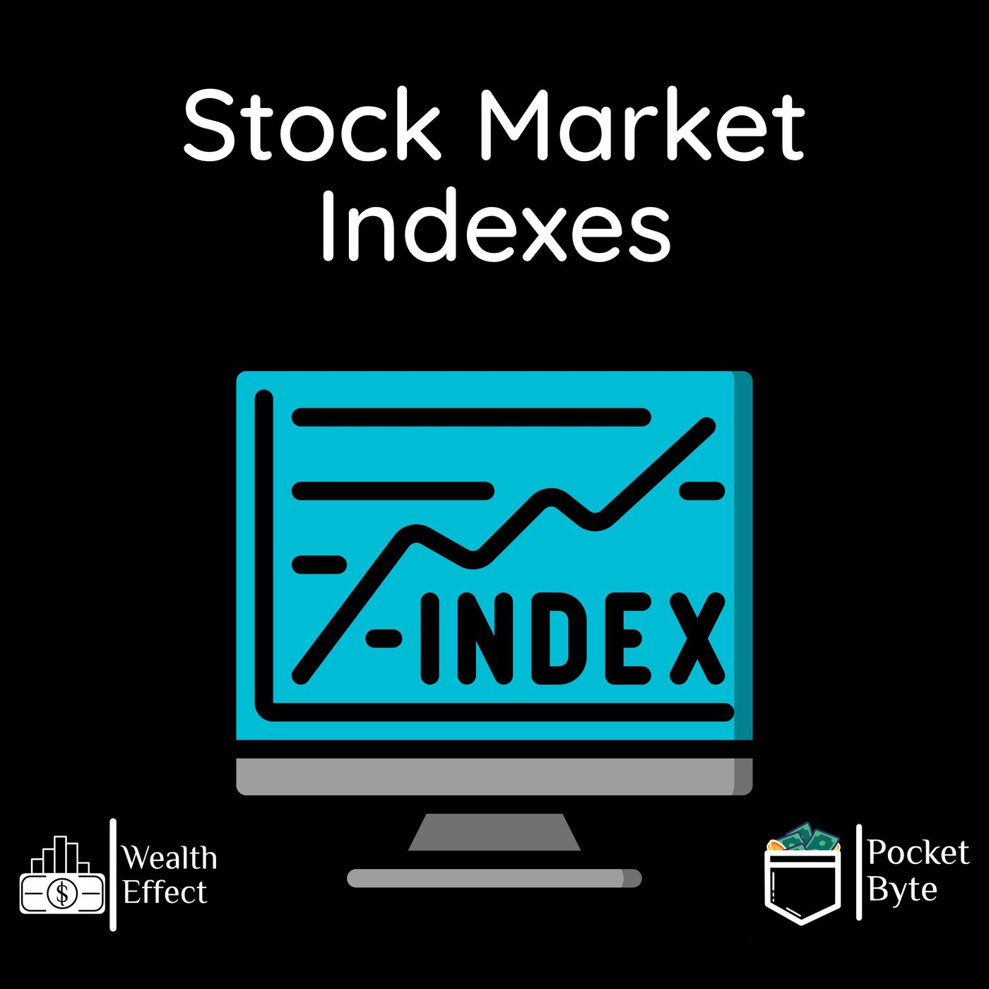 Stock Market Indexes | Pocket Byte #51