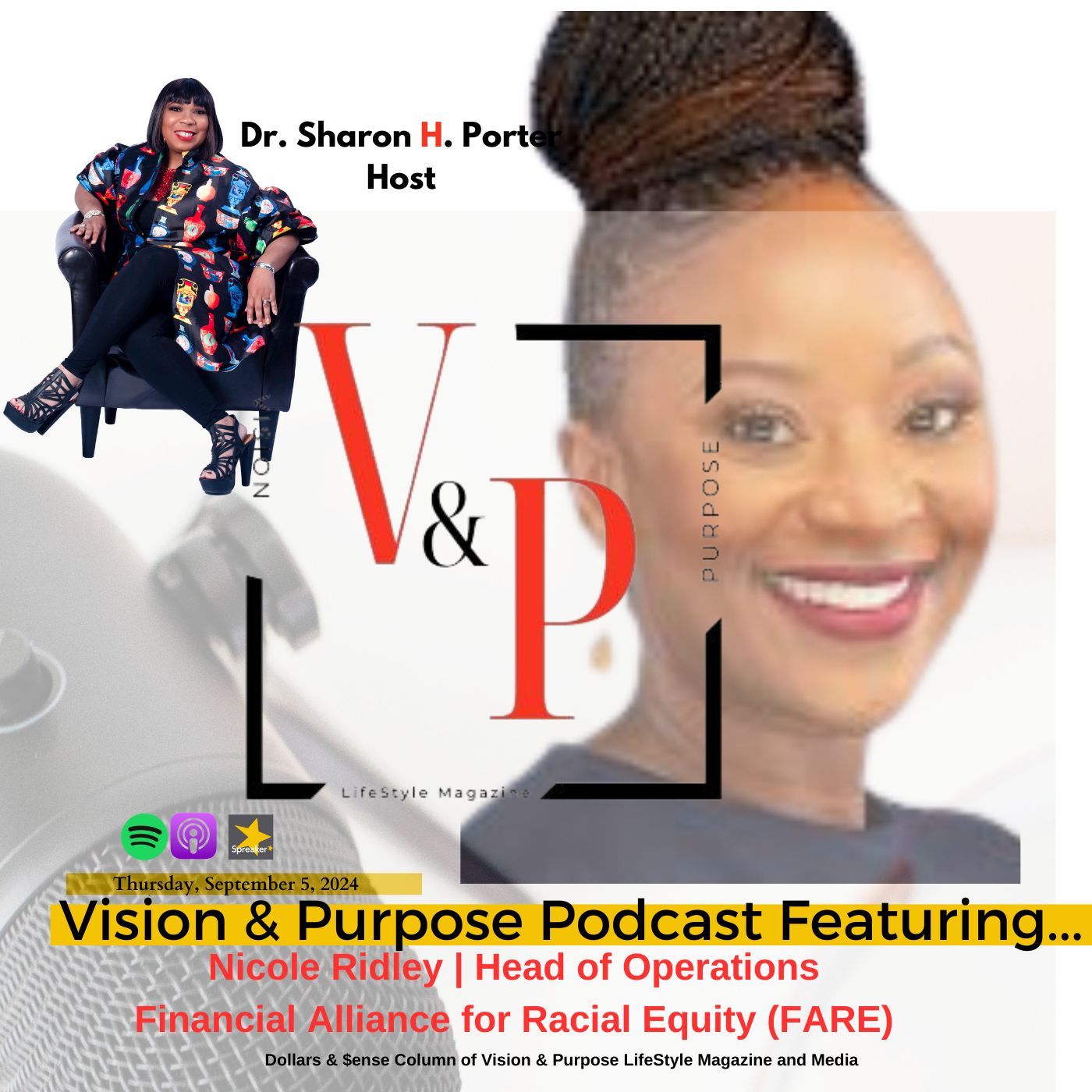 Vision & Purpose Podcast Featuring...