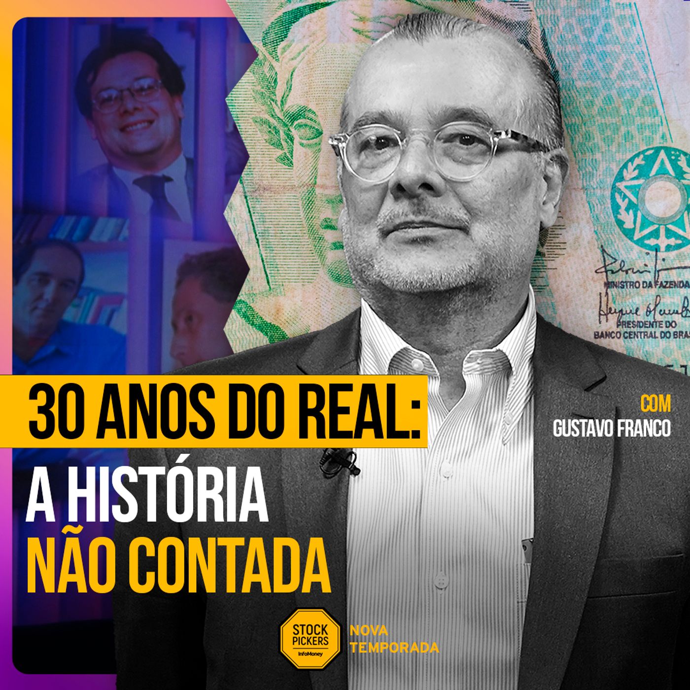 #245 30 Anos do Real: Gustavo Franco REVELA Bastidores Não Contados