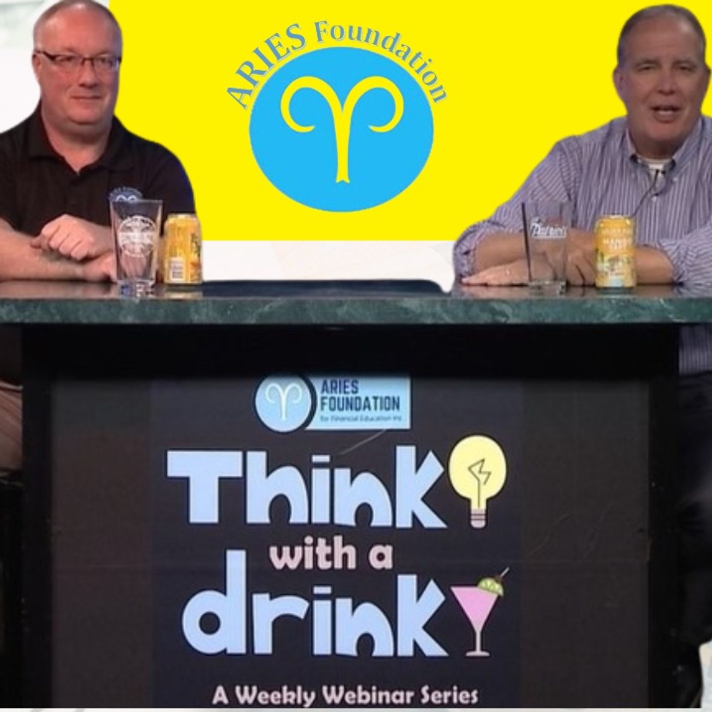 ARIES Foundation Think WIth A Drink