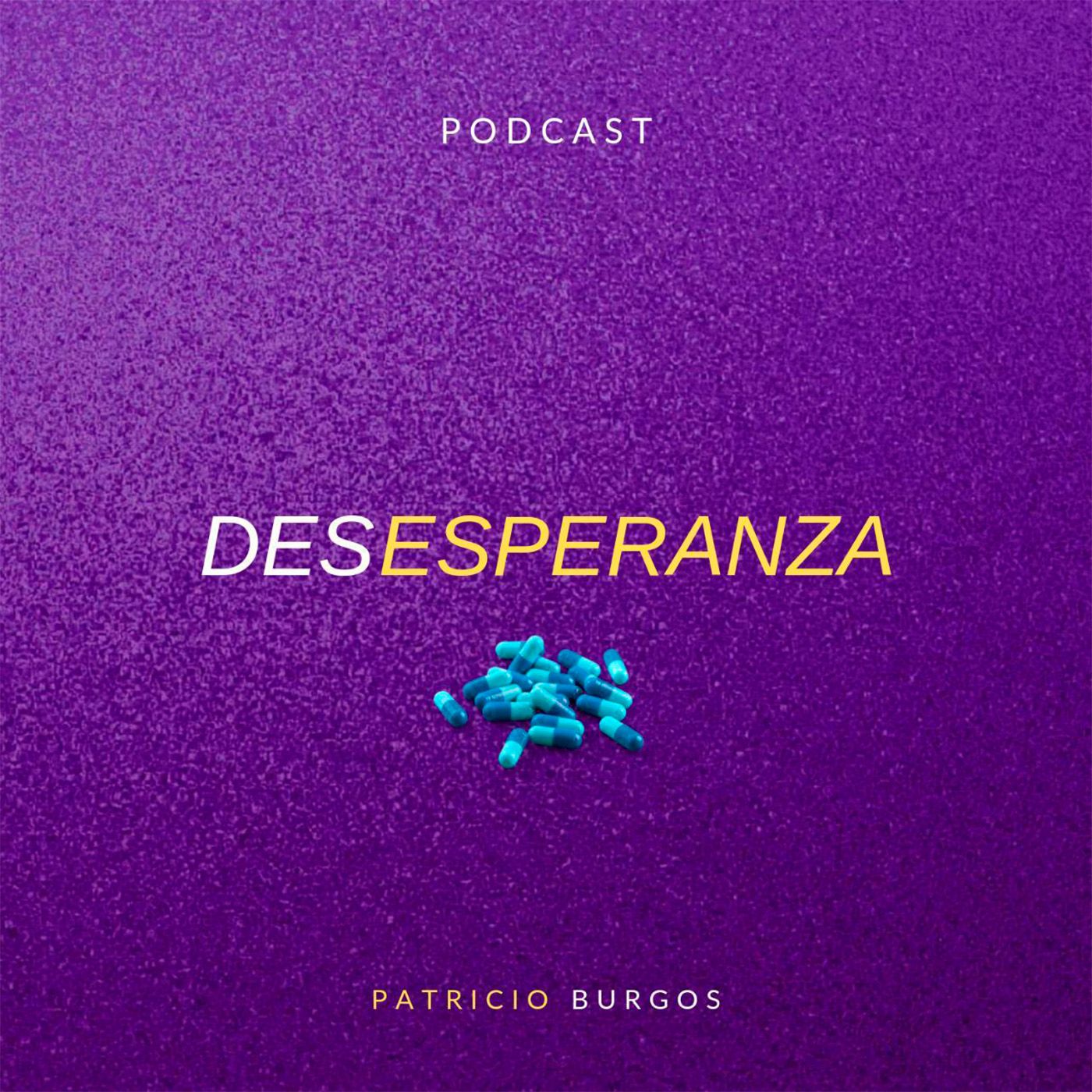 Desesperanza Podcast