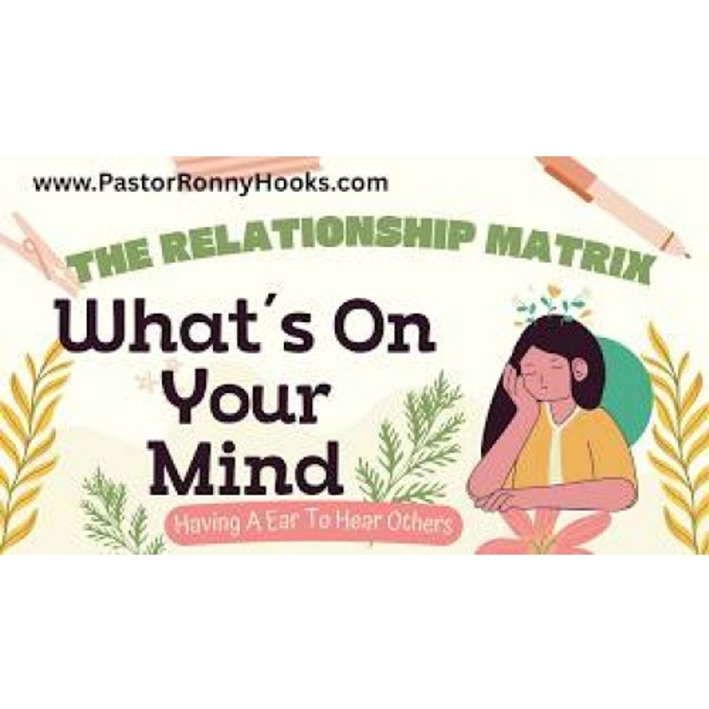 Relationships Matrix What's On Your Mind (Hearing One Another) episode artwork