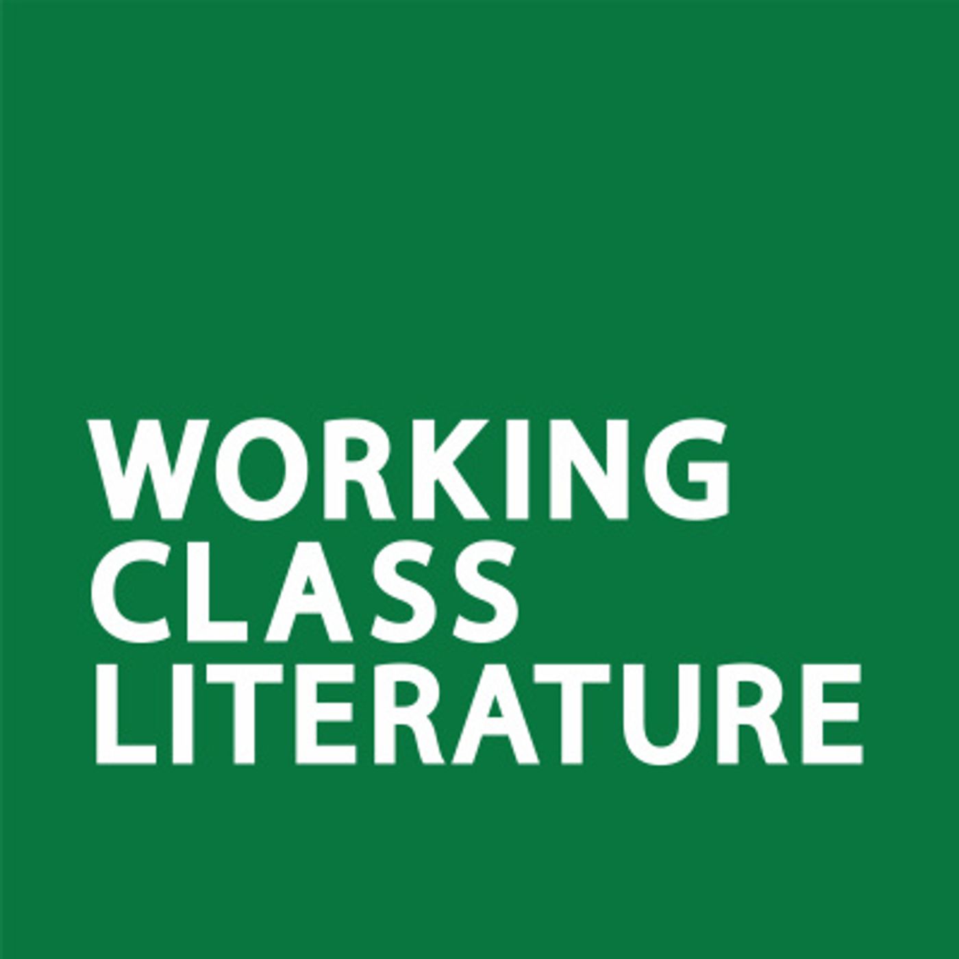 Introduction to Working Class Literature