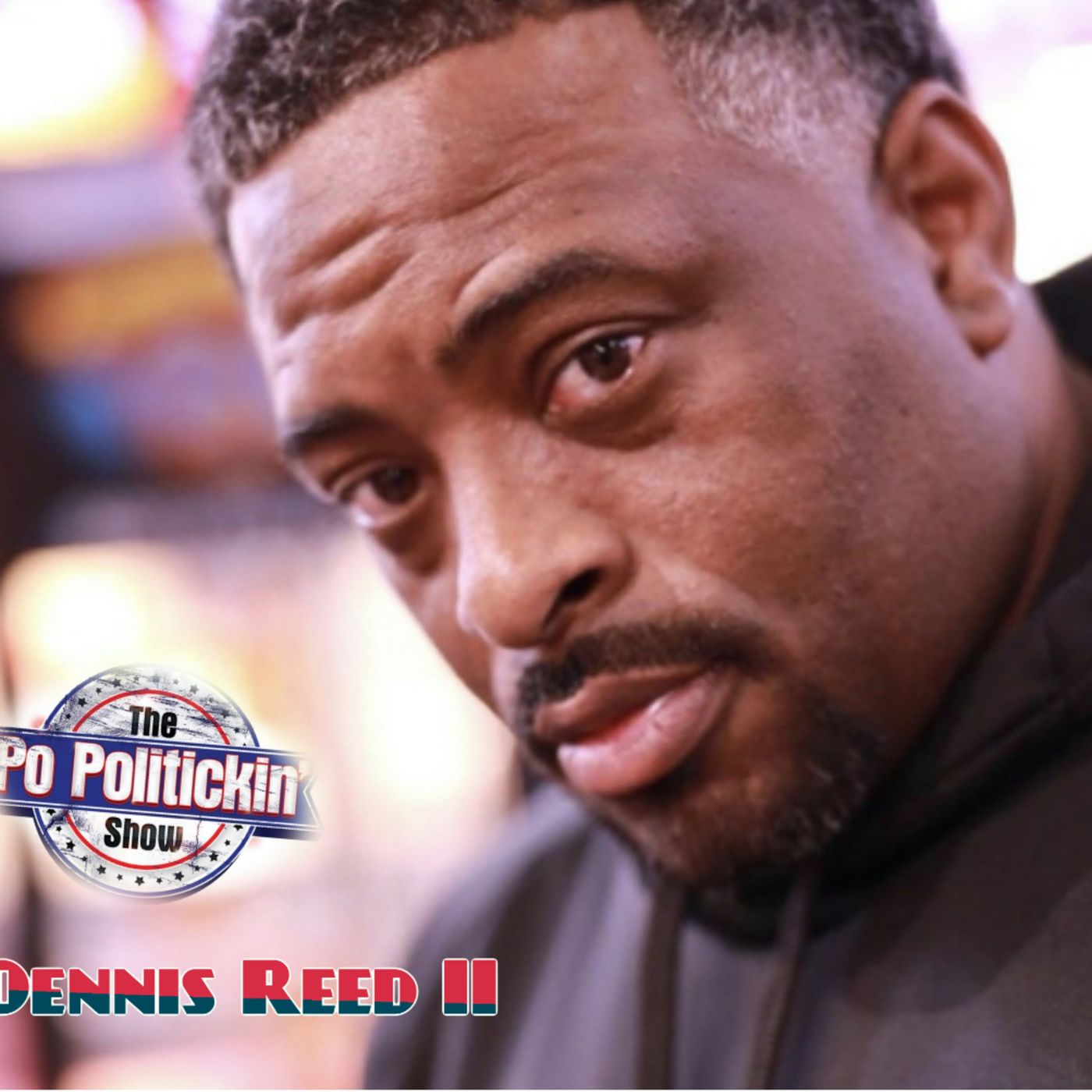 Episode 401 - Dennis Reed II @dennisreedII episode artwork