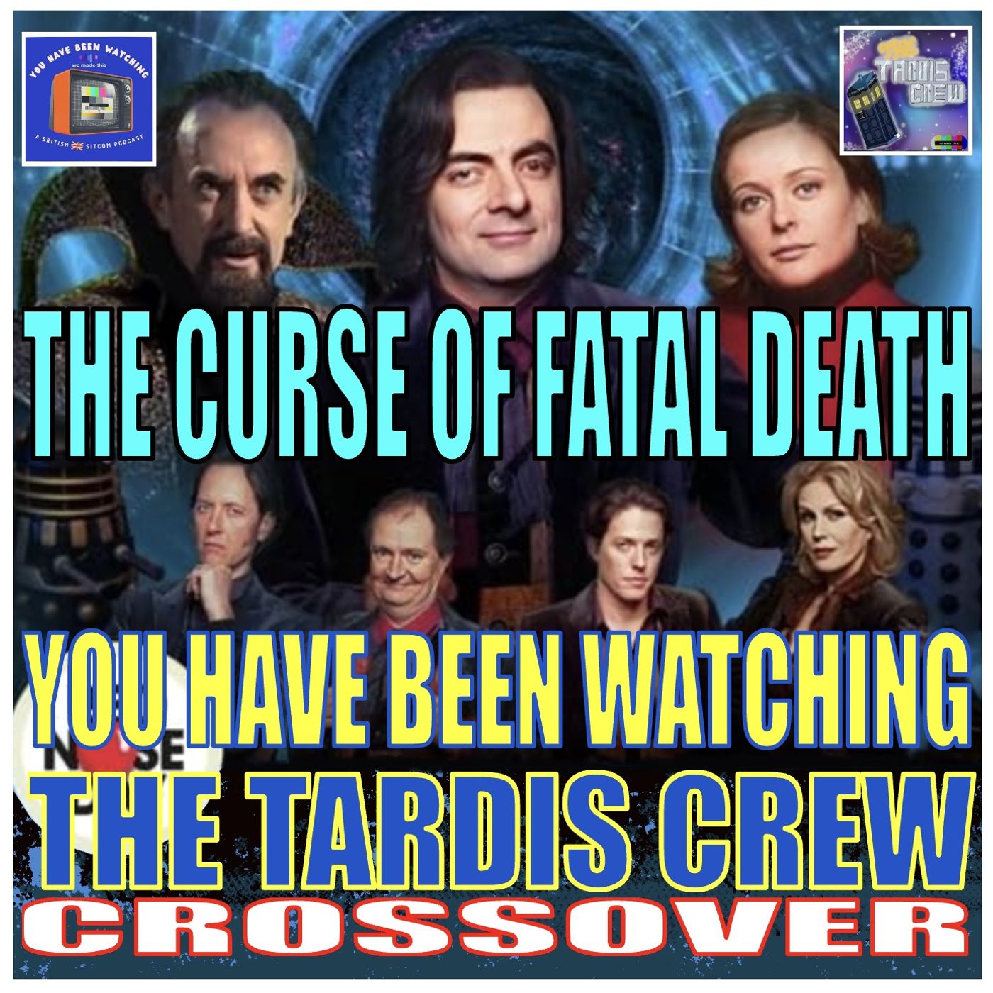 33. The Curse Of Fatal Death TARDIS CREW CROSSOVER