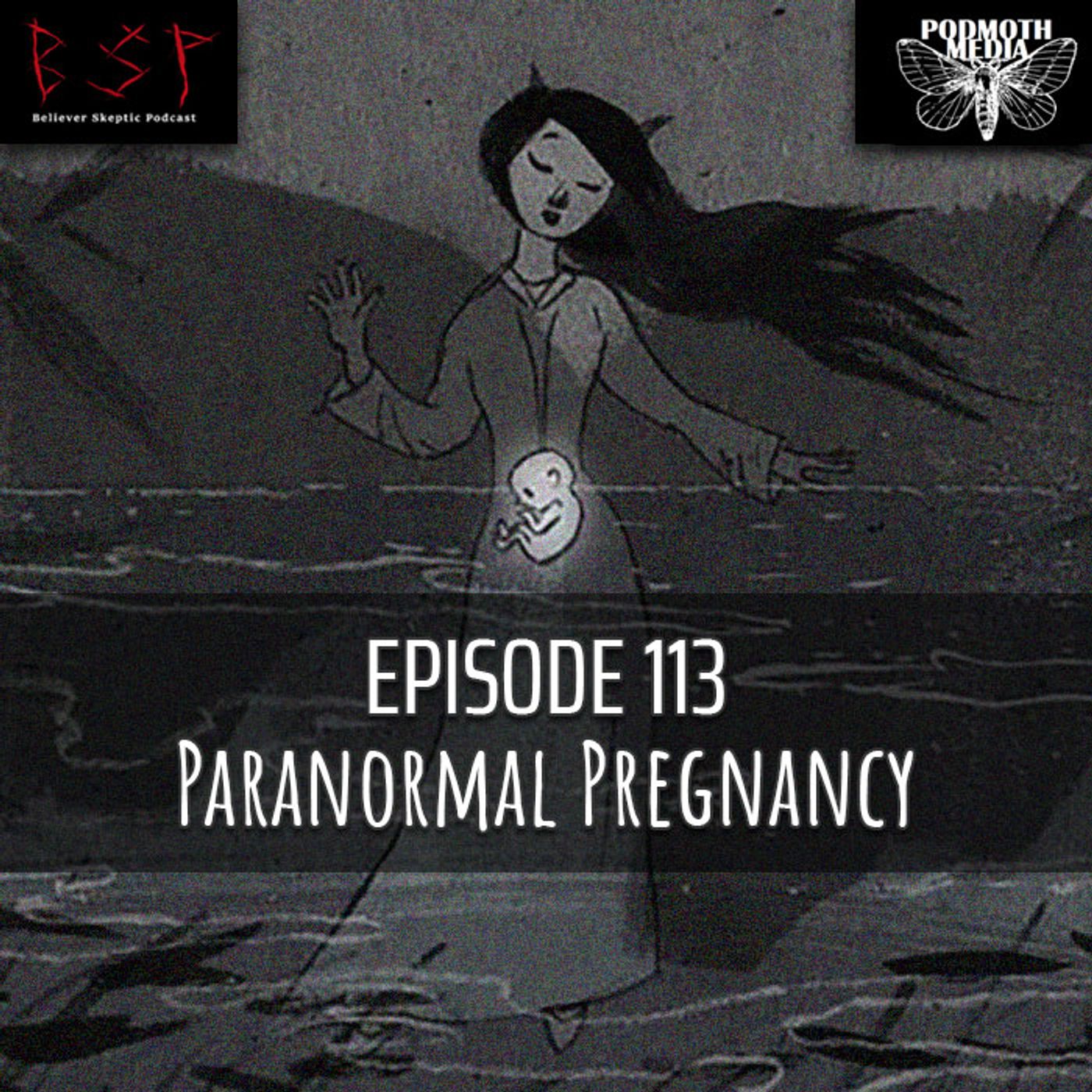 Paranormal Pregnancy - podcast episode cover