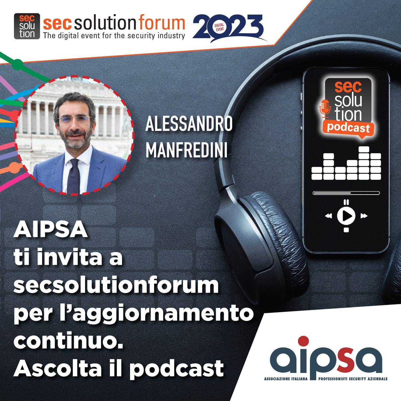 Secsolution, scenari, tecnologia e formazione sulla sicurezza