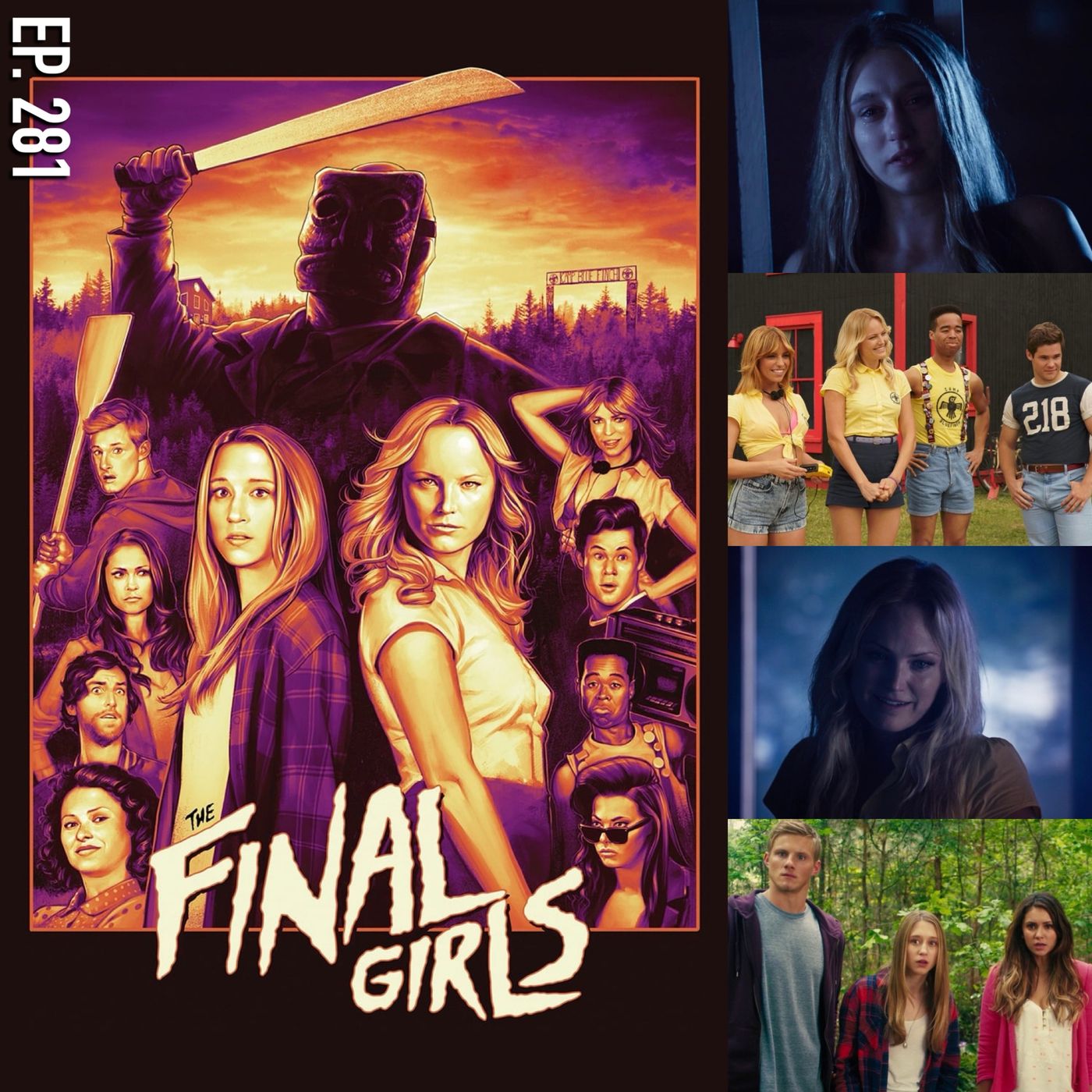 Ep. 281 - The Final Girls (2015)