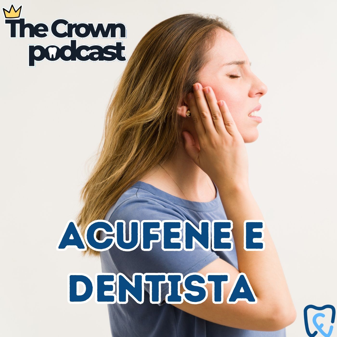 The Crown - Un podcast dentale
