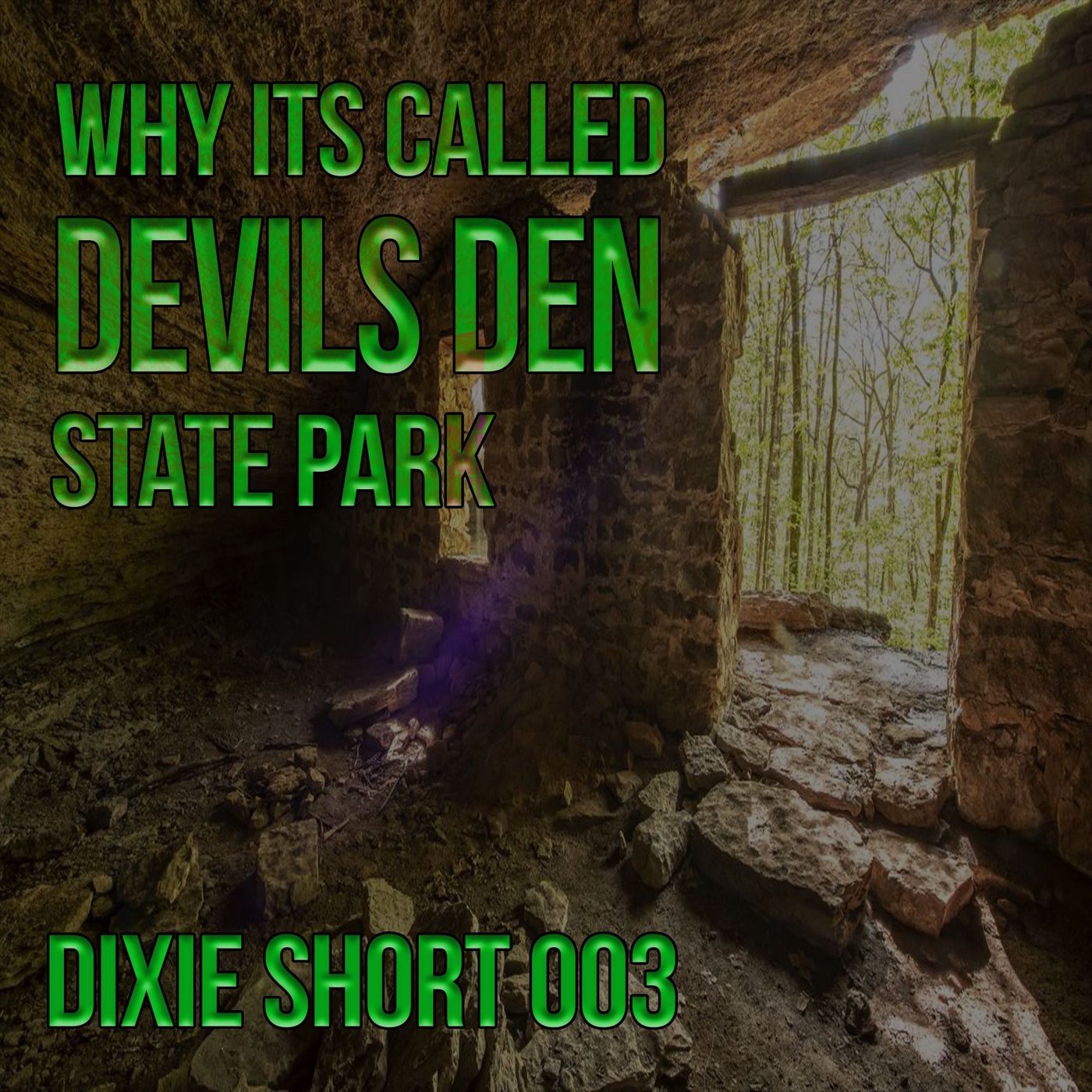 Why its called Devil's Den State Park