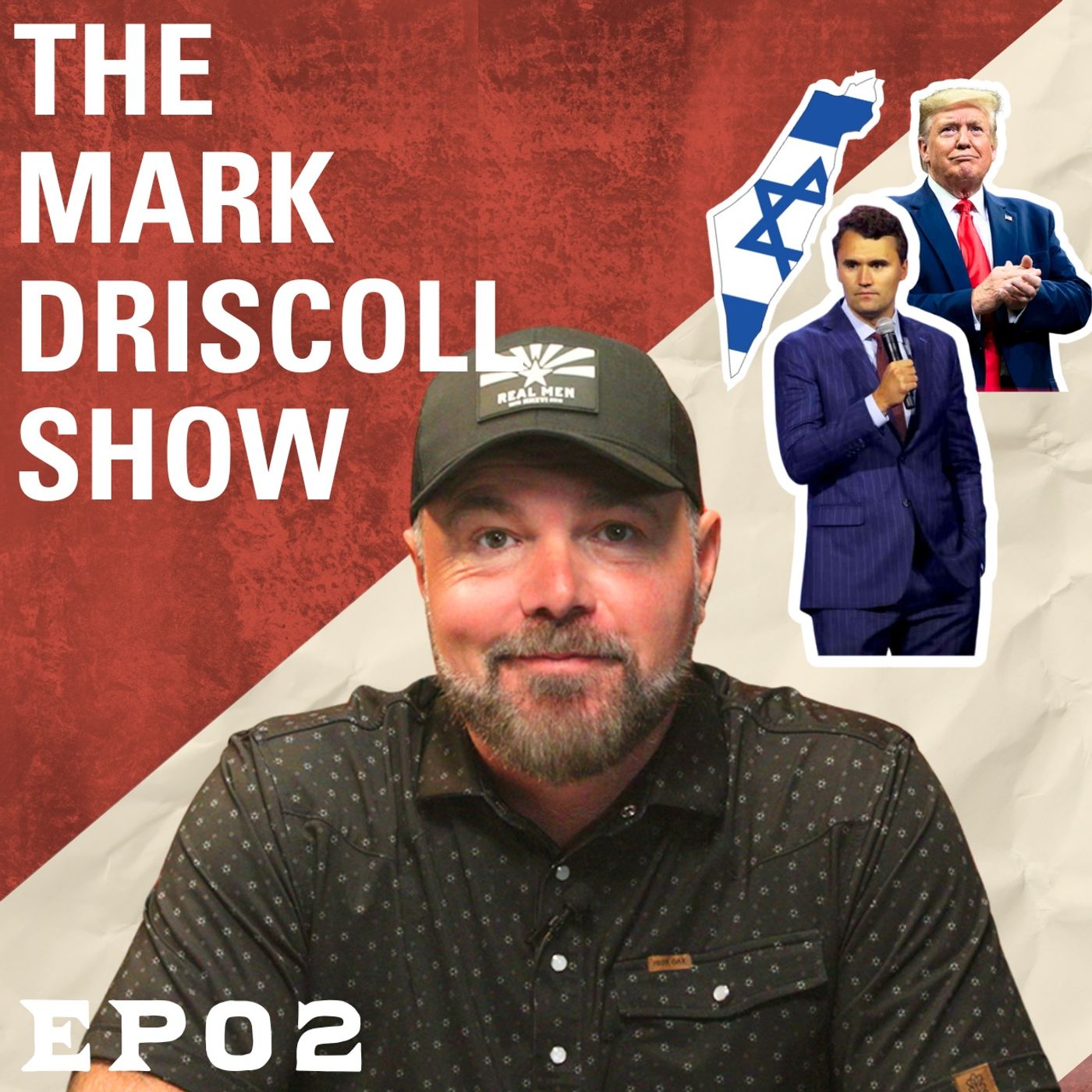 Did Charlie Kirk Hate Israel? Taylor Swift is a Conservative Now! | The Mark Driscoll Show | Ep 02