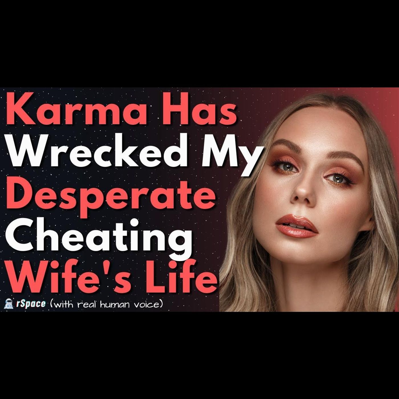 Karma Wrecked My Desperate Cheating Wife's Life episode artwork