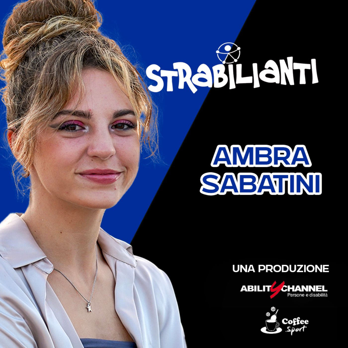AMBRA SABATINI - Strabilianti 2023 - Ep.18 episode artwork