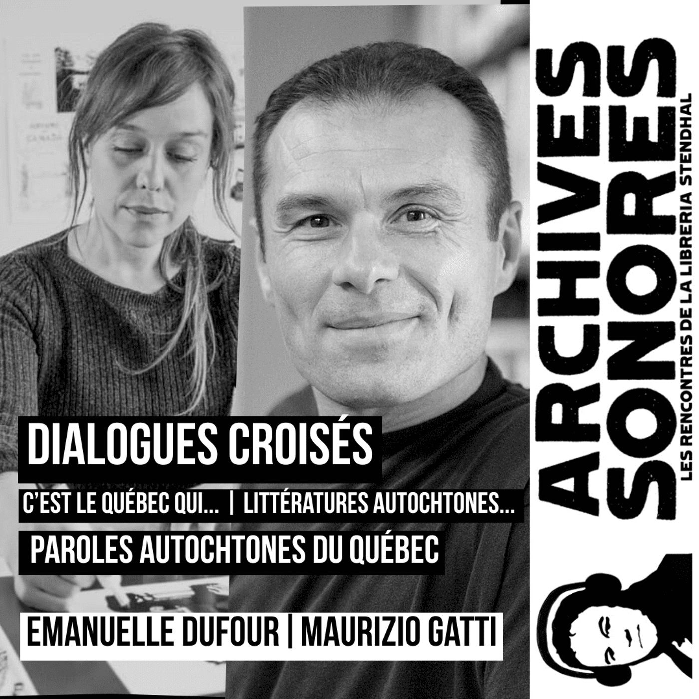 Emanuelle Dufour et Maurizio Gatti - Paroles autochtones du Québec episode artwork